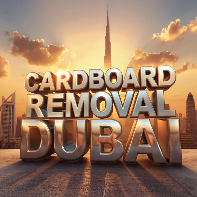Cardboard Removal Dubai