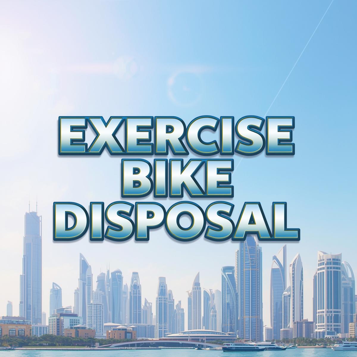 Exercise Bike Disposal